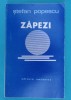 Stefan Popescu &ndash; Zapezi ( prima editie )