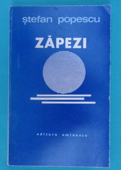 Stefan Popescu &ndash; Zapezi ( prima editie )