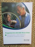PROGRAMUL DE EDUCATIE ACCU - CHEK , PENTRU PERSOANELE CU DIABET ZAHARAT TIP 2