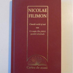 CIOCOII VECHI SI NOI SAU CE SE NASTE DIN PISICA SOARECI MANANCA de NICOLAE FILIMON 2009