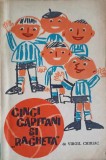 CINCI CAPITANI SI RACHETA-VIRGIL CHIRIAC-246268