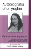 Autobiografia unui yoghin | Paramahansa Yogananda