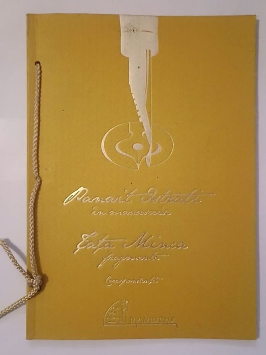Panait Istrati &icirc;n manuscrise: Țața Minca (fragmente). Corespondență (ediție bibliofilă de Simona Cioculescu)