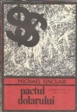 Pactul dolarului - Michael Sinclair