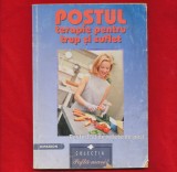 &quot;Postul terapie pentru trup si suflet. Peste 150 retet de post&quot; - 2001.