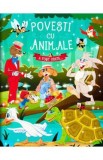Povesti cu animale. A fost odata