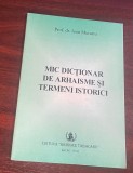 Murariu, Ioan : Mic dicţionar de arhaisme şi termeni istorici