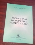 Murariu, Ioan : Mic dicţionar de arhaisme şi termeni istorici