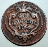 G.010 IMPERIUL AUSTRIAC EIN 1 GRESCHL 1764