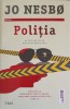Politia - Jo Nesbo, Editura Trei, 2023, Roman Politist, Fiction Connection, 670 Pagini