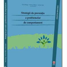 Strategii de preventie a problemelor de comportament - Oana Benga, Adriana Baban