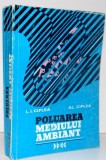 POLUAREA MEDIULUI AMBIANT , 1978 , CIPLEA