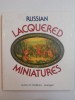 RUSSIAN LACQUERED MINIATURES , FEDOSKINO PALEKH , MSTIORA KHOLUI
