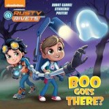 Boo Goes There? (Rusty Rivets) (Pictureback(R))