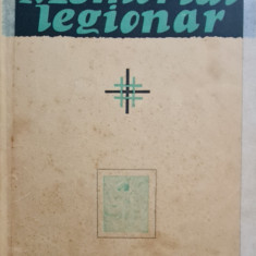 MEMORIAL LEGIONAR COLECTIA DACOROMANIA MADRID 1960 MISCAREA LEGIONARA LEGIONAR
