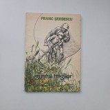 Franc Serbescu, Gustul fragilor. Povestiri carasene, Timisoara, 1986, Banat / Caras