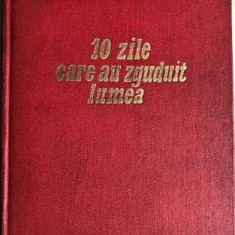 10 zile care au zguduit lumea John Reed