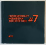 CONTEMPORARY NORWEGIAN ARCHITECTURE , #7 , 2012