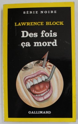 DES FOIS CA MORD par LAWRENCE BLOCK , 1985 foto