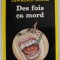 DES FOIS CA MORD par LAWRENCE BLOCK , 1985