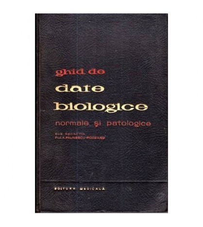 A. Paunescu-Podeanu - Ghid de date biologice - 111935