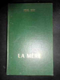 La Mere - Pearl Buck ,543435
