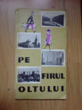 D3 PE FIRUL OLTULUI - ITINERARE TURISTICE ~ GH.FLORESCU GRAUR