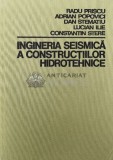 Cumpara ieftin Ingineria seismica a constructiilor hidrotehnice - Dan Stematiu ($W22), Didactica si Pedagogica