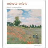 Impressionists - Masterpieces of Art