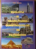 EVOLUTIA SI REABILITAREA CONSTRUCTIILOR DE PATRIMONIU-DAN OLARU