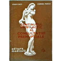 Ioan Vinti - Continutul profilactic al consultatiei prenuptiale