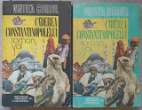 CADEREA CONSTANTINOPOLELUI VOL.1-2-VINTILA CORBUL-277707