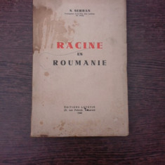 Racine en Roumanie - N. Serban (carte in limba franceza)