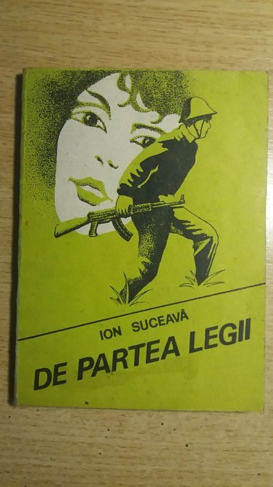 myh 534 - ION SUCEAVA - DE PARTEA LEGII - ED 1988