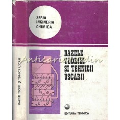 Bazele Teoriei Si Tehnicii Uscarii - Czeslaw Strumillo