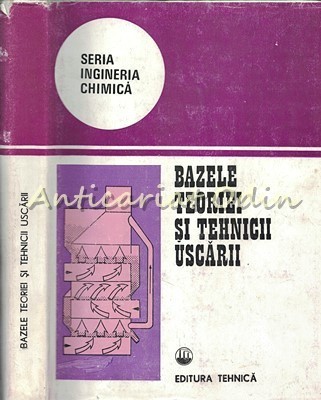 Bazele Teoriei Si Tehnicii Uscarii - Czeslaw Strumillo foto