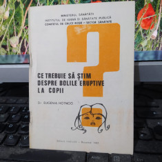 Ce trebuie să știm despre bolile eruptive la copii Reclamă sanitară 1983 053