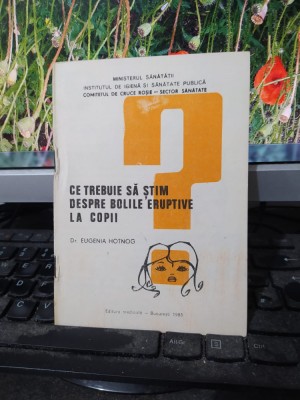 Ce trebuie să știm despre bolile eruptive la copii Reclamă sanitară 1983 053 foto