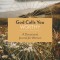God Calls You Worthy: A Devotional Journal for Women