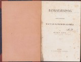 HST 121SP Bankszabadsag .. A magyar bankmozgalomra 1870 Horn Ede Pest