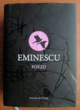 Poezii Mihai Eminescu - Editura Humanitas, Coperta Cartonata, Stare Buna