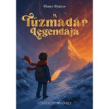 A Tűzmad&aacute;r Legend&aacute;ja - Femke Dekker