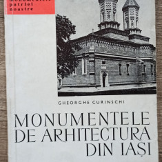 Monumentele de arhitectura din Iasi - Gheorghe Curinschi