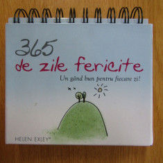 Helen Exley - 365 de zile fericite. Un gand bun pentru fiecare zi