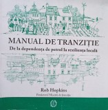Rob Hopkins - Manual de tranzitie (Editia: 2018)