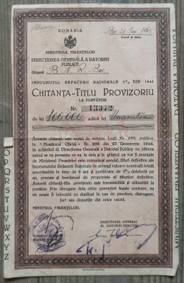 Chitanta-titlu provizoriu la purtator Imprumutul Refacerii Nationale 1945 foto