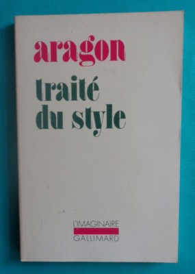 Louis Aragon &amp;ndash; Traite du style ( suprarealism ) foto