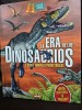 La era de lor Dinosaurios - Jorge Montoro, Silvina Socolovsky (Epoca dinozaurilor - carte in limba spaniola)