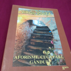 VIRGIL IOVITA-AFORISME,CUGETARI,GANDURI 2021 /AUTOGRAF CU DEDICATIE AUTOR