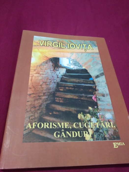 VIRGIL IOVITA-AFORISME,CUGETARI,GANDURI 2021 /AUTOGRAF CU DEDICATIE AUTOR